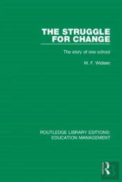 The Struggle For Change