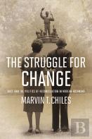 The Struggle For Change