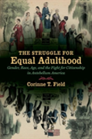 The Struggle For Equal Adulthood