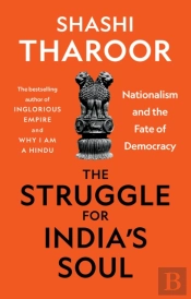 The Struggle For India'S Soul
