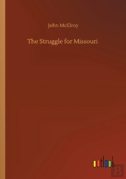 Bertrand.pt - The Struggle For Missouri