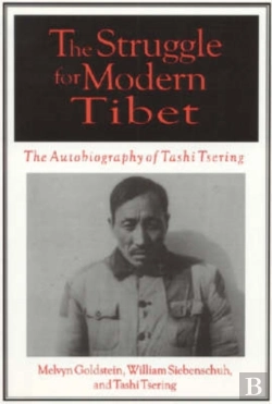 Bertrand.pt - The Struggle For Modern Tibet: The Autobiography Of Tashi Tsering