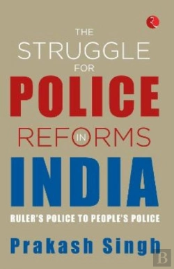 Bertrand.pt - The Struggle For Police Reforms In India