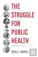 The Struggle For Public Health