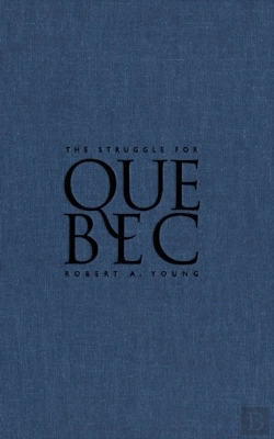 Bertrand.pt - The Struggle For Quebec