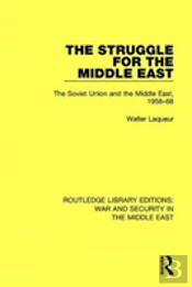 The Struggle For The Middle East