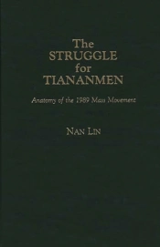 The Struggle For Tiananmen
