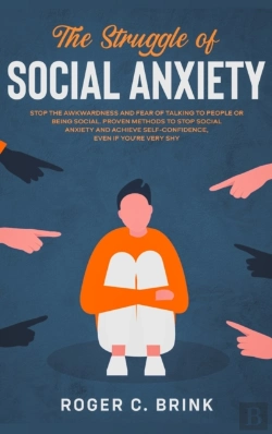 Bertrand.pt - The Struggle Of Social Anxiety