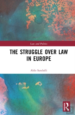 Bertrand.pt - The Struggle Over Law In Europe