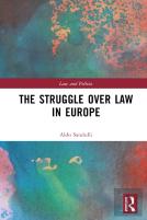 The Struggle Over Law In Europe