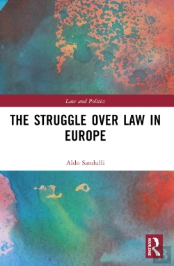 Bertrand.pt - The Struggle Over Law In Europe
