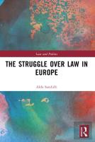 The Struggle Over Law In Europe