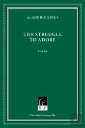 The Struggle To Adore