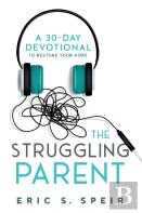 The Struggling Parent