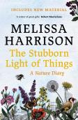 The Stubborn Light Of Things