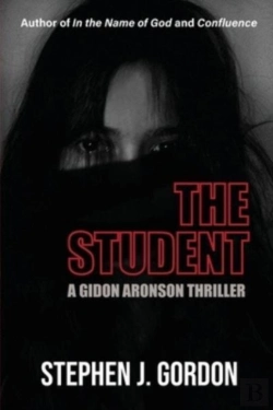 Bertrand.pt - The Student: A Gidon Aronson Thriller