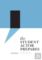 The Student Actor Prepares