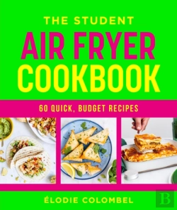 Bertrand.pt - The Student Air Fryer Cookbook