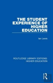 The Student Experience Of Higher Education