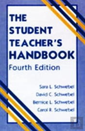 The Student Teacher'S Handbook