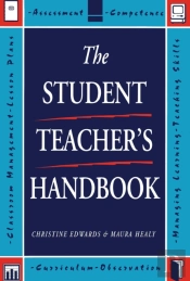 The Student Teacher'S Handbook
