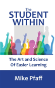 The Student Within