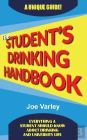 The Student'S Drinking Handbook