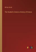 The Student'S Greece A History Of Greece