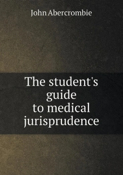 Bertrand.pt - The Student'S Guide To Medical Jurisprudence