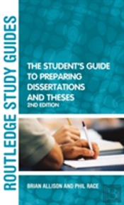 The Student'S Guide To Preparing Dissertations And Theses