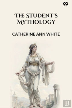 Bertrand.pt - The Student'S Mythology (Edition1)