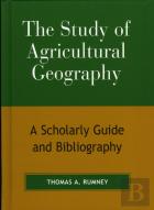 The Study Of Agricultural Geography