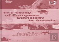 The Study Of European Ethnology In Austria