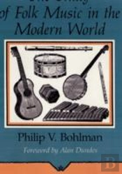 The Study Of Folk Music In The Modern World