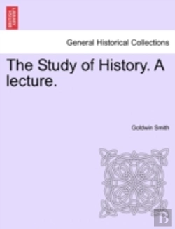 Bertrand.pt - The Study Of History. A Lecture.