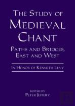 The Study Of Medieval Chant