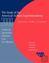 The Study Of The American Superintendency, 2000