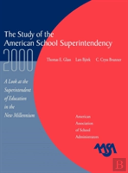 Bertrand.pt - The Study Of The American Superintendency, 2000