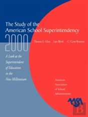 The Study Of The American Superintendency, 2000