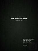 The Stuff I Hate Journal