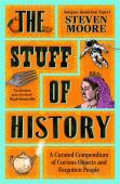 The Stuff Of History