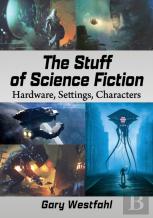 The Stuff Of Science Fiction
