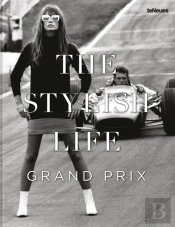 The Stylish Life: Grand Prix