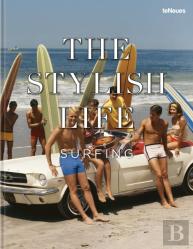 The Stylish Life: Surfing