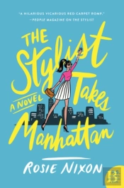 The Stylist Takes Manhattan