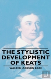 The Stylistic Development Of Keates