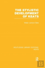 The Stylistic Development Of Keats