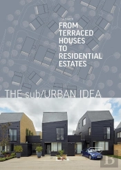 The Sub/Urban Idea: