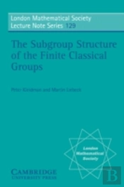 The Subgroup Structure Of The Finite Classical Groups