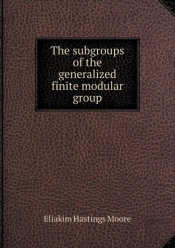 The Subgroups Of The Generalized Finite Modular Group